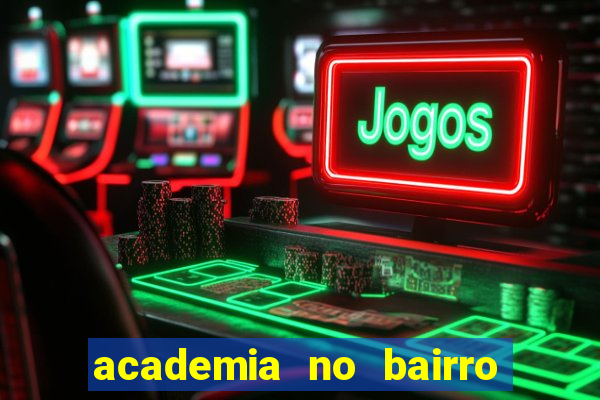 academia no bairro vila nova