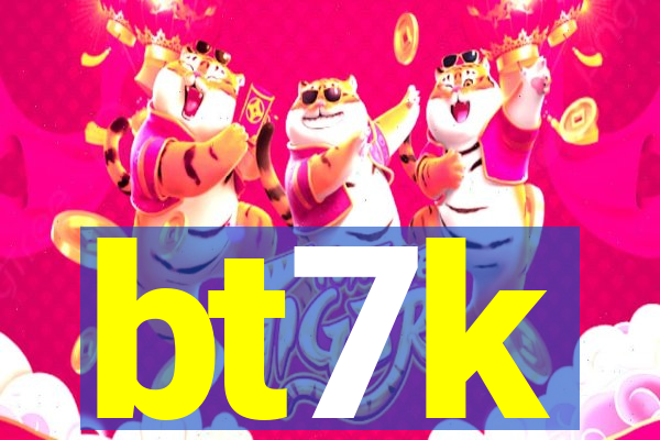 bt7k