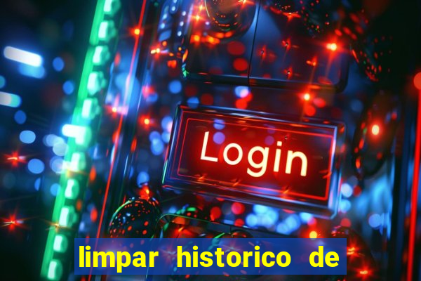 limpar historico de apostas bet365