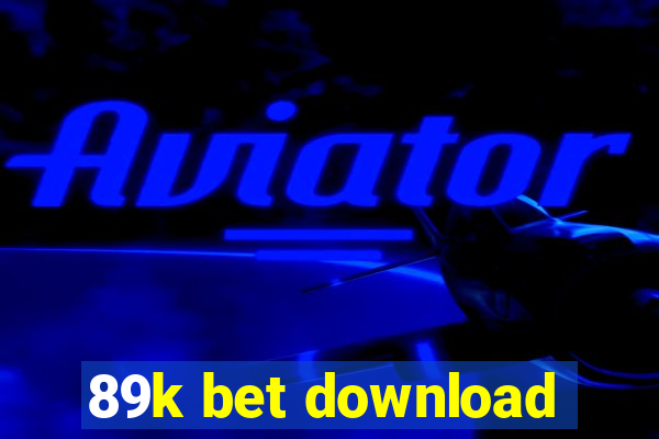 89k bet download