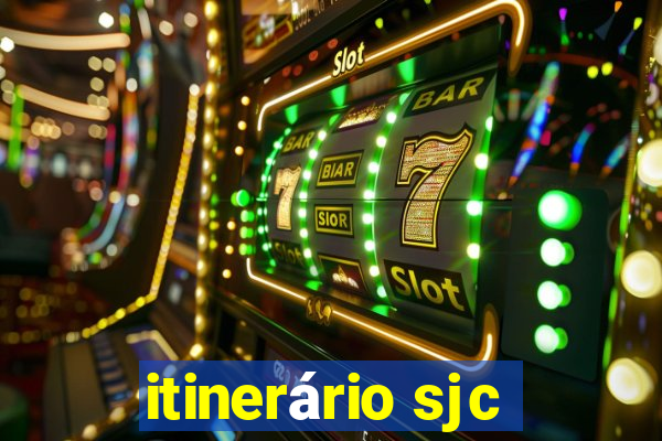 itinerário sjc