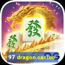 97 dragon.casino