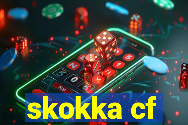 skokka cf