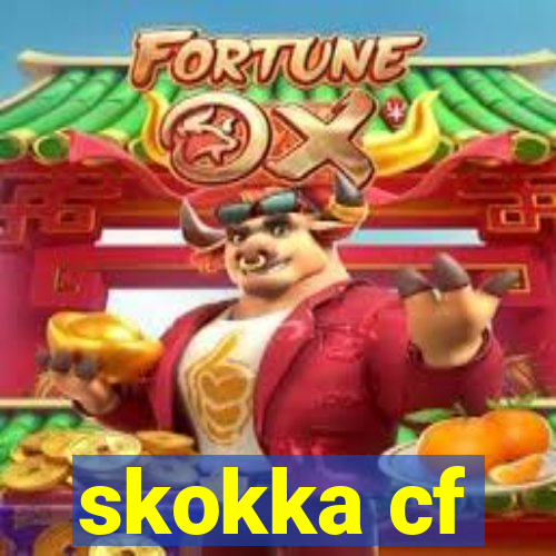 skokka cf