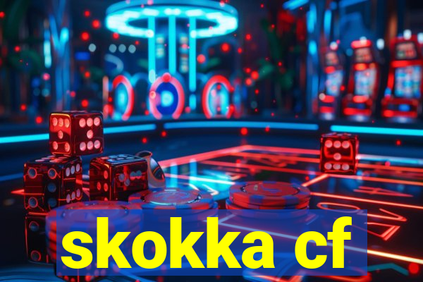 skokka cf