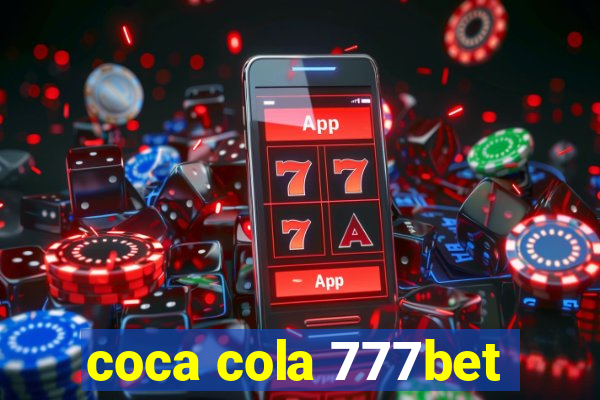 coca cola 777bet