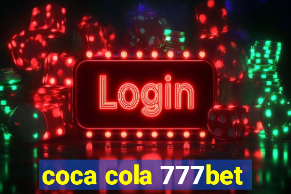 coca cola 777bet