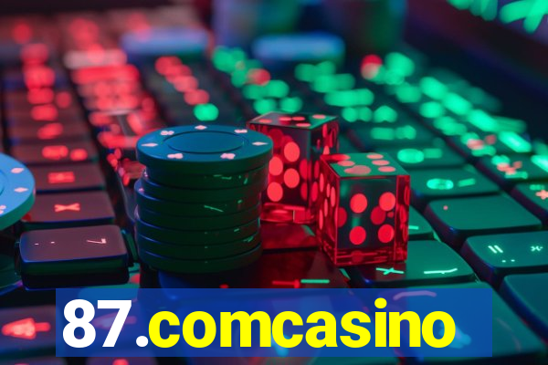 87.comcasino