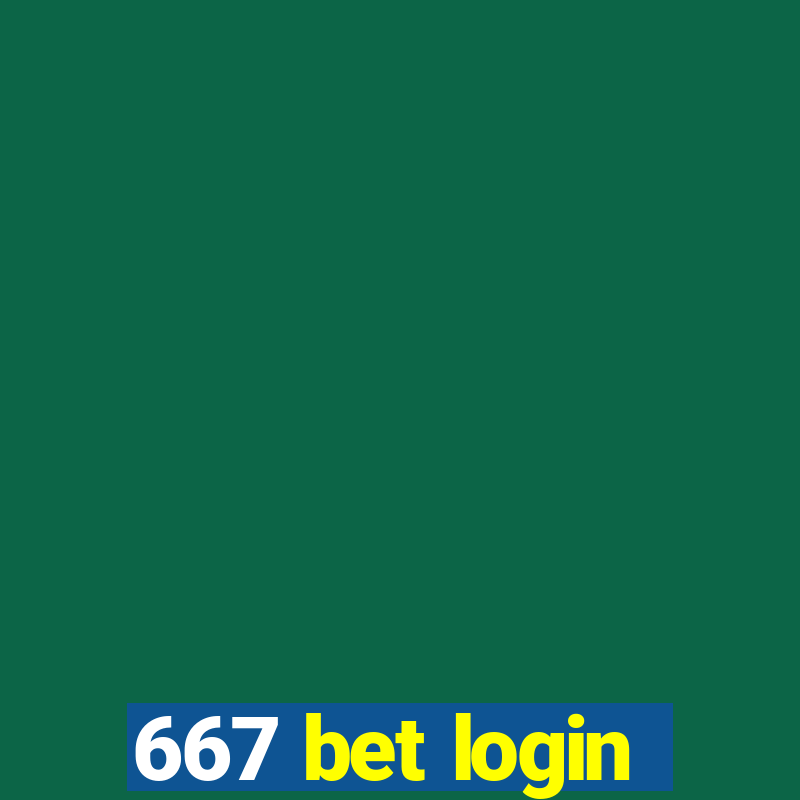 667 bet login