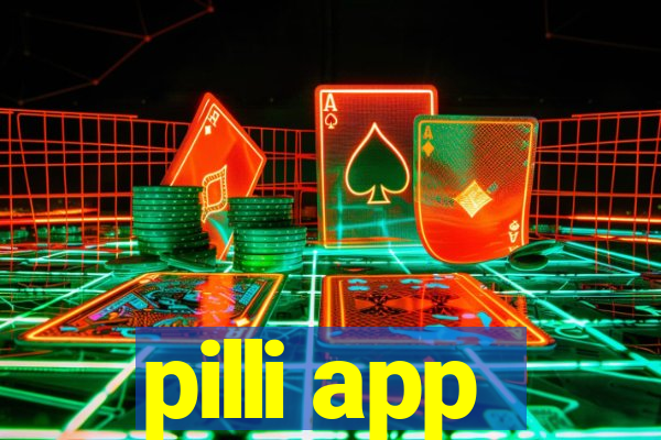 pilli app