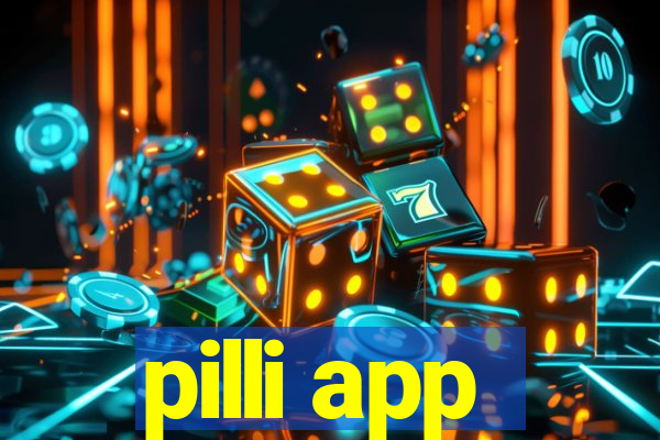 pilli app