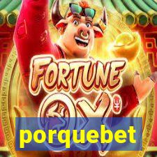 porquebet