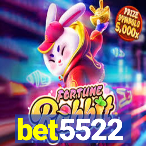 bet5522