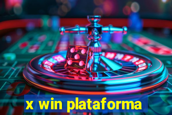 x win plataforma