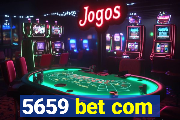 5659 bet com