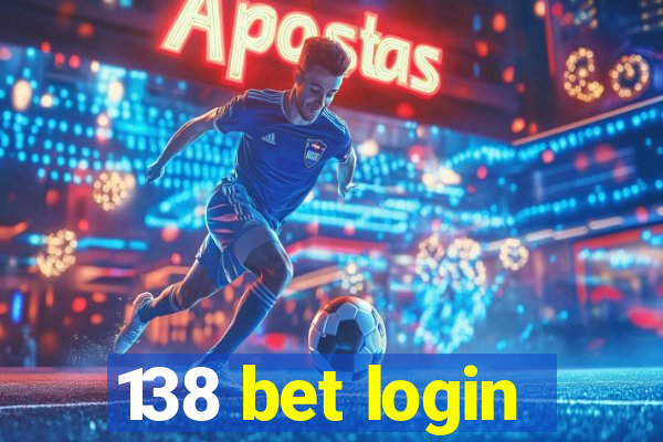 138 bet login