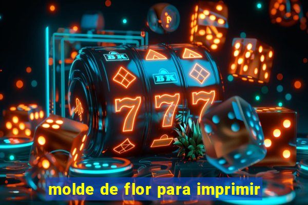 molde de flor para imprimir