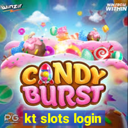 kt slots login