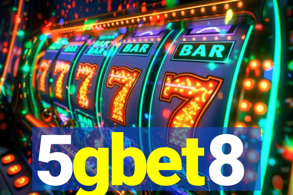 5gbet8