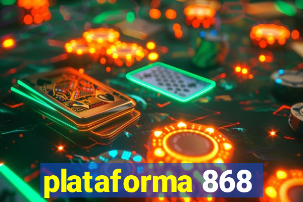 plataforma 868