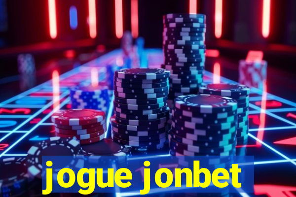 jogue jonbet