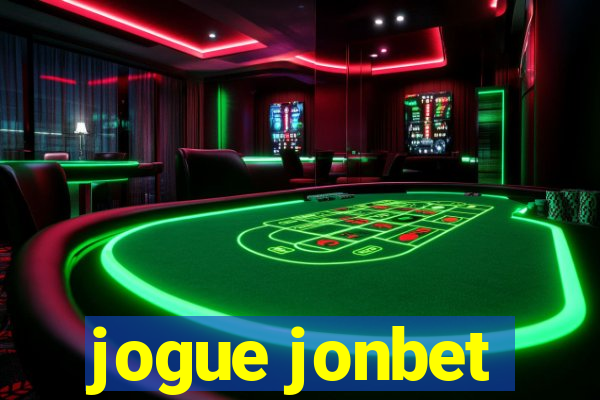 jogue jonbet