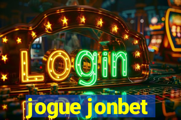 jogue jonbet