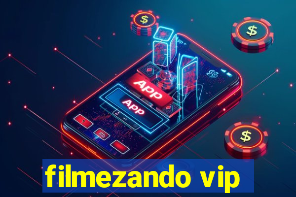 filmezando vip