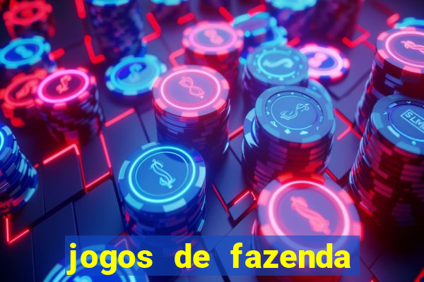 jogos de fazenda para pc