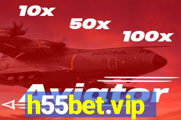 h55bet.vip