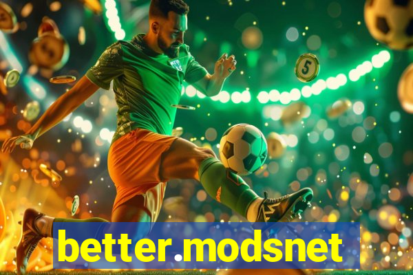 better.modsnet