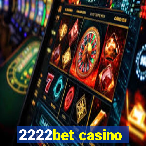 2222bet casino