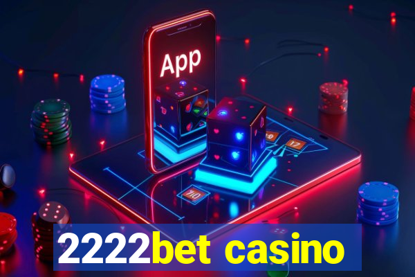 2222bet casino