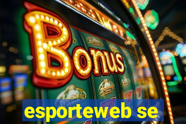 esporteweb se