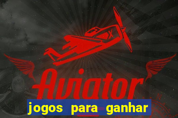 jogos para ganhar dinheiro via pix gratis