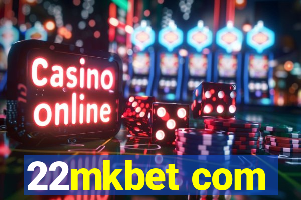 22mkbet com