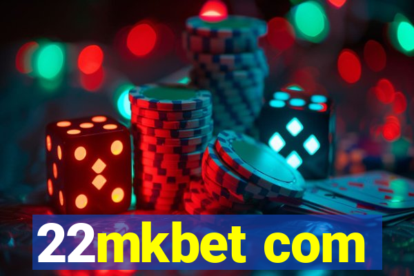 22mkbet com