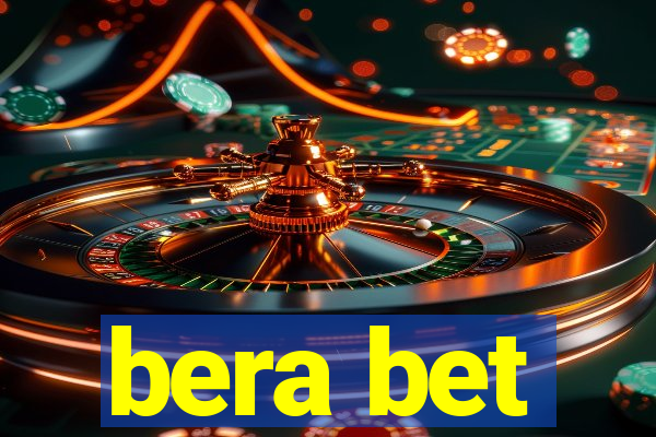 bera bet