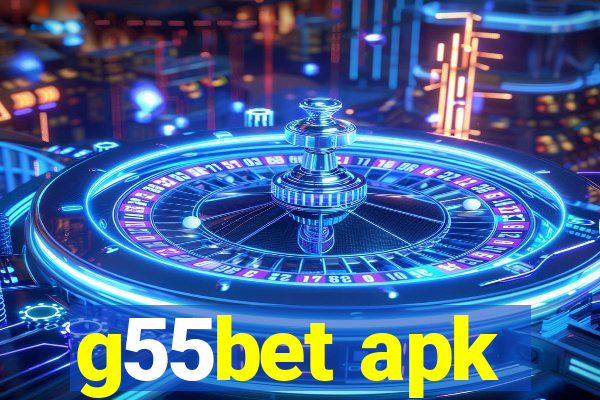 g55bet apk