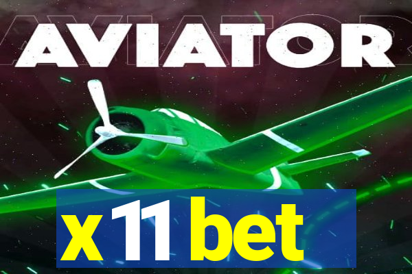 x11 bet