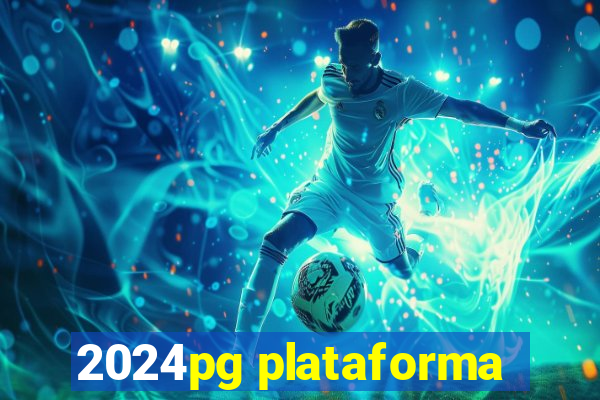 2024pg plataforma