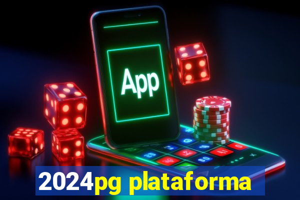 2024pg plataforma