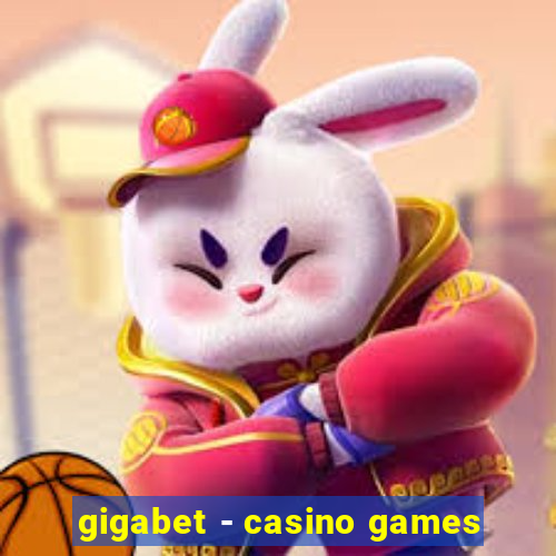 gigabet - casino games