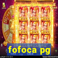 fofoca pg