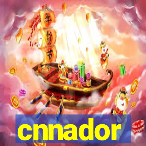 cnnador