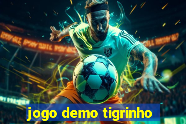 jogo demo tigrinho