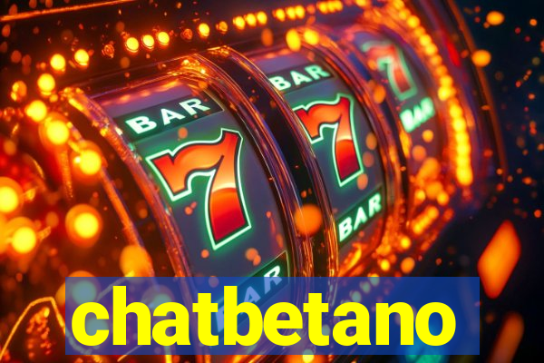 chatbetano