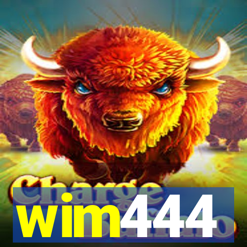 wim444