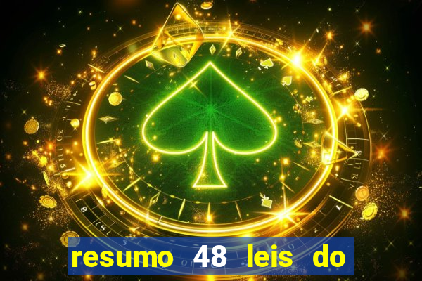 resumo 48 leis do poder pdf