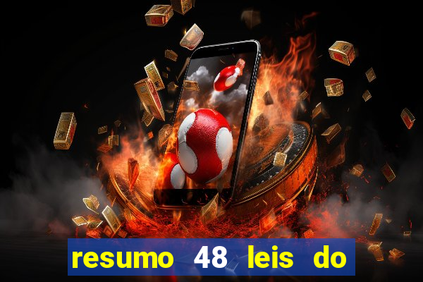 resumo 48 leis do poder pdf